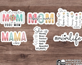 Mom Stickers | Mother Stickers | Cool Mom Sticker | Mama Vibes | Mom Life Sticker | Mother’s Day Gift | Waterproof - Buy 1 or all 6