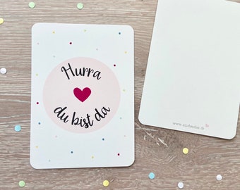 Birth card, hurray you are here, girl, pink, birth greeting card, baby card, birth card, with envelope, greeting card, gift card, heart