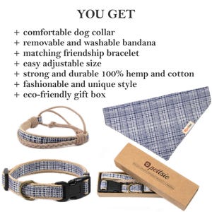 May include: A set of hemp and cotton dog accessories in a blue and beige plaid pattern. The set includes a dog collar, a bandana, and a matching friendship bracelet. The items are packaged in a brown box with the text "pettsie" printed on it. The box also includes the text "DOG COLLAR WITH FRIENDSHIP BRACELET & BANDANA".