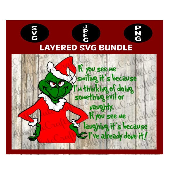 Download Grinch Christmas Naughty Svg Funny Quote Cut File Etsy