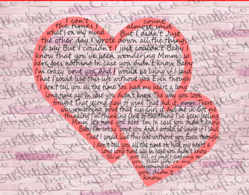 Download In Case You Didn't Know Brett Young Lyrics Heart Love SVG ...