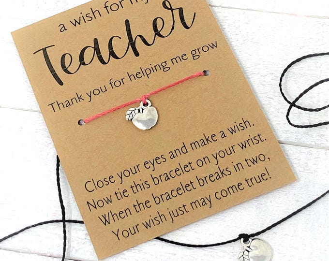 Teacher Gift | Wish Bracelet Appreciation Gift