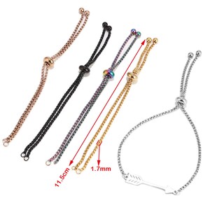 May include: Five adjustable bracelets with different colored chains and beads. The bracelets are made of stainless steel and have a slider clasp. The bracelets are 11.5 cm long and 1.7 mm wide.