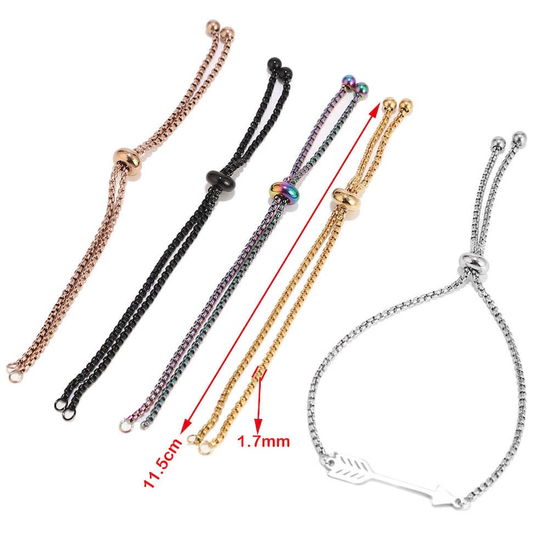 May include: Five adjustable bracelets with different colored chains and beads. The bracelets are made of stainless steel and have a slider clasp. The bracelets are 11.5 cm long and 1.7 mm wide.