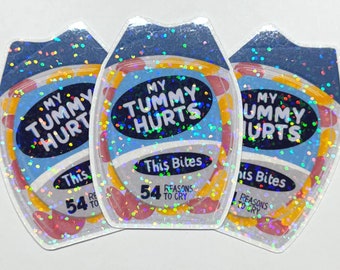 My Tummy Hurts Sticker * IBS Awareness * Stomach ache Survivor * Chronic Pain
