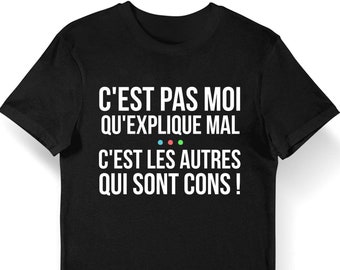 Kaamelott | Citation Perceval | C'est Pas Moi Qui explique Mal | T-shirt Bio Homme Femme Enfant et Body Bébé Humour Série TV