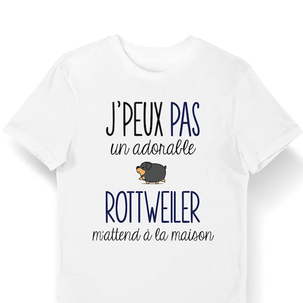 Rottweiler  | Je Peux Pas | T-Shirt Homme Femme Enfant | Body Bébé | Mug | Collection Chien