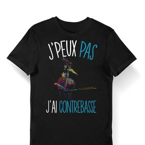 Kontrabass| Ich kann keinen Kontrabass| T-Shirt Bio Frau Herren Kind und Body Baby / Fun / Lustige Sammlung Für Musiker