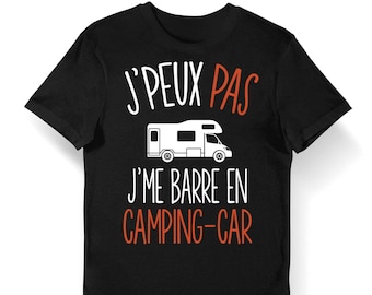 Motorhome | I can&#39;t, I&#39;m leaving in a campervan Organic T-shirt for Women, Men, Children and Baby Bodysuits / For campervan drivers