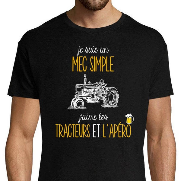 Men's Tractors and Apéro | T-shirt  I'm a simple guy| T-shirt for farmer