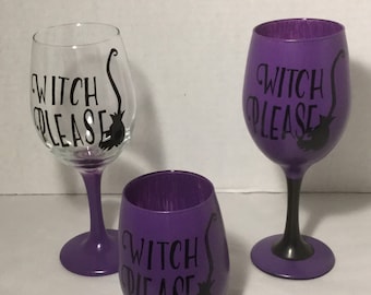 Witch Please Wine y Stemless Glasses, Halloween Wine Glasses