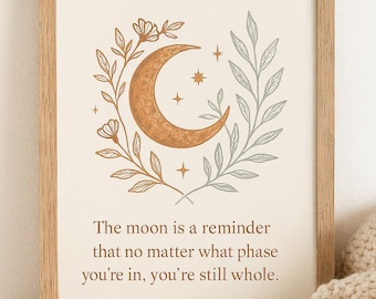 Boho Moon Phase Art Print | Self-Love Quote (Digital Download)