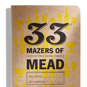 Original Mead Journal - 33 Mazers of Mead Notebook and Diary
