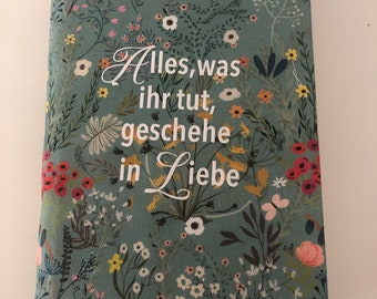 Bible cover "Everything you do, be done in love" Schlachterbibel 2000