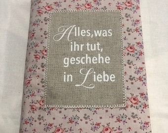 Bibelhülle "Alles was ihr tut geschehe in Liebe" Schlachterbibel 2000