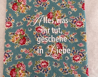 Bibelhülle "Alles was ihr tut geschehe in Liebe" Schlachterbibel 2000