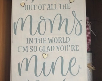 Wooden sign for Mother's Day!!