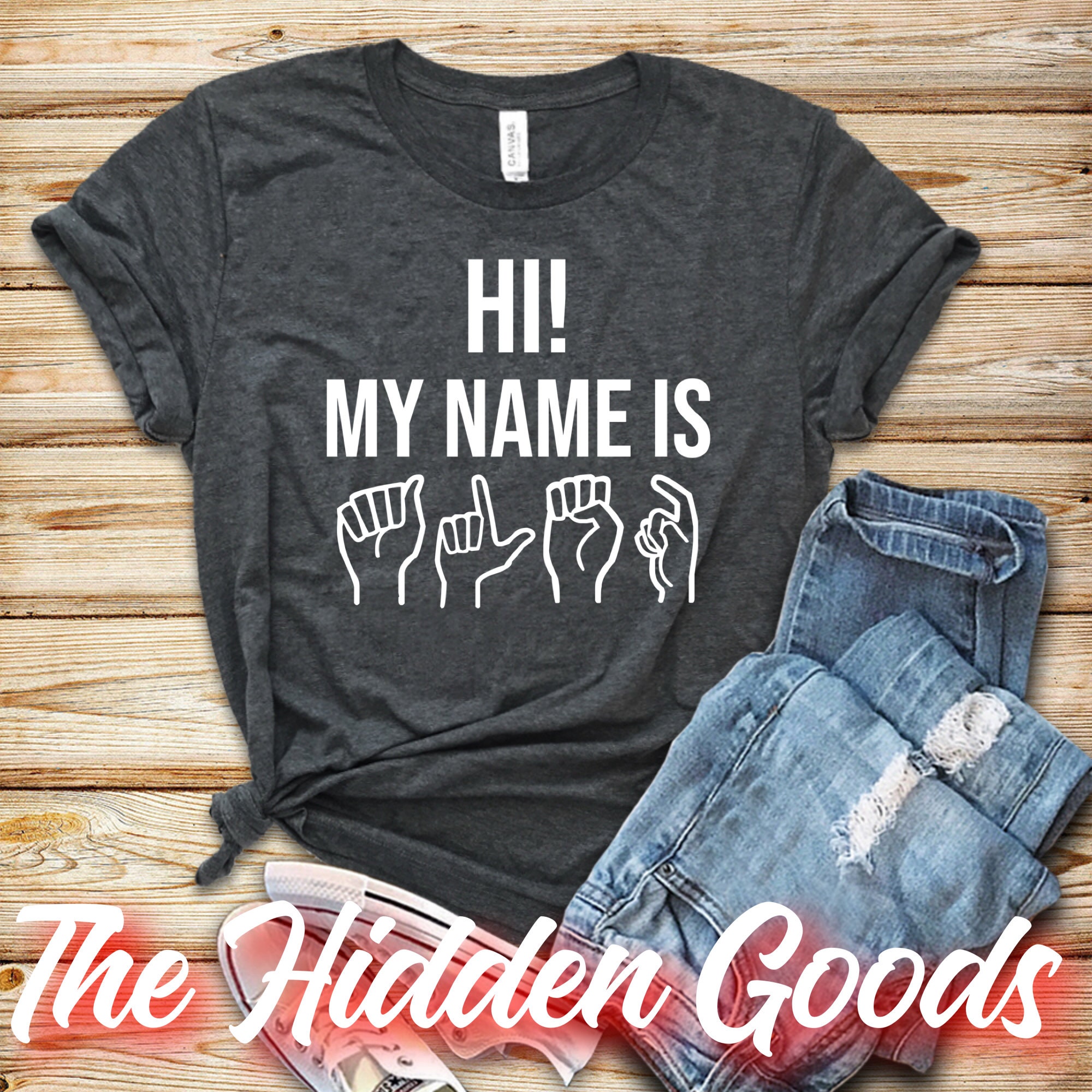 Unisex Custom Asl Shirt American Sign Language Shirt Etsy