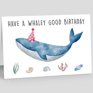 Wal-Geburtstags-Karte, Have a Whaley Good Birthday, Happy Birthday-Karte, 5x7 Zoll Blanko-Karte für Wal-Liebhaber, Ozean-Freunde-Grußkarte