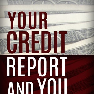 May include: Book cover with the title "Your Credit Report and You" in white text on a red background. The background features a close-up of US dollar bills. The author's name, "Kirk G. Meyer", is printed in white text at the bottom of the cover.