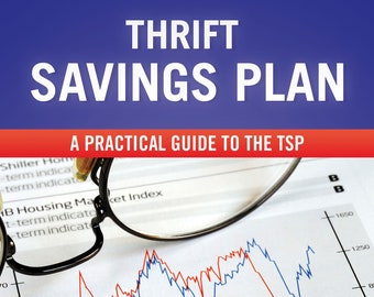 Thrift Saving Plan: een praktische gids voor de TSP