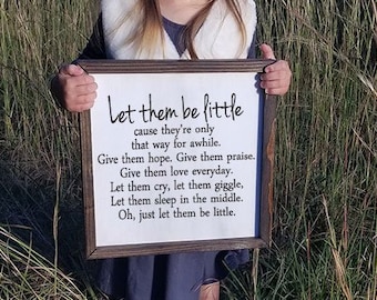 Let Them Be Little Sign - Etsy