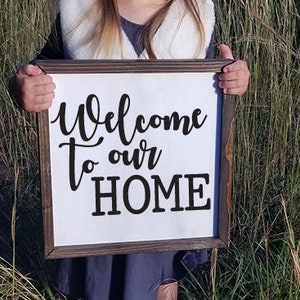 Welcome to our Home Wood Sign Framed Wood Sign Farmhouse Wood Sign Welcome Sign