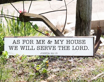 As For Me and My House We Will Serve the Lord Joshua 24:15 Bible Verse Farmhouse Sign Stained Wood Sign