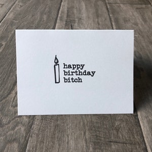 Birthday card, Happy Birthday Bitch, blank inside, funny, rude, comes with confetti