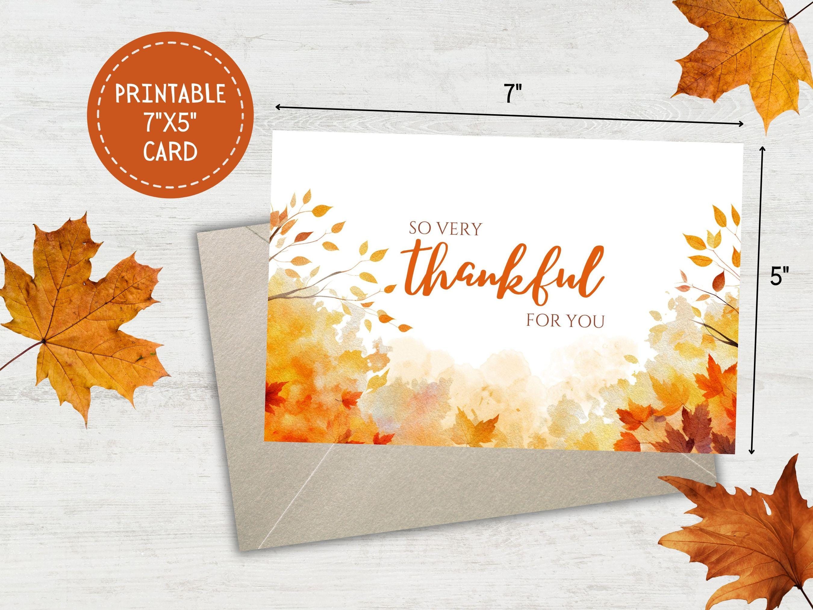 So Very Thankful for You Printable Thanksgiving Greeting Card