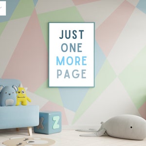 Just one more page | Playroom wall decor | Classroom printables | Nursery wall decor | Classroom decor Playroom poster | Classroom wall art