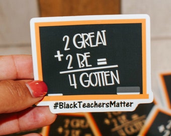 Black Teachers Matter Sticker, Kindness sticker