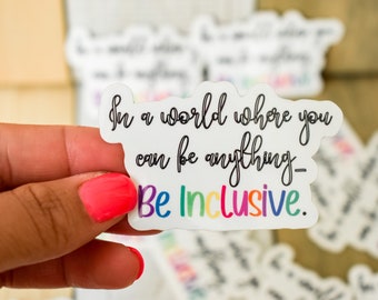 Be Kind, Positive Quote Sticker