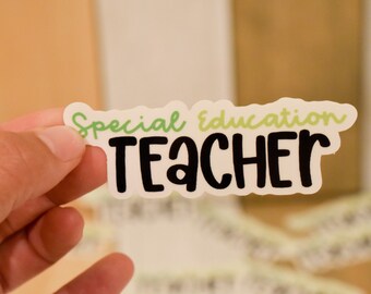 Special Education Teacher Sticker, Sped teacher gift