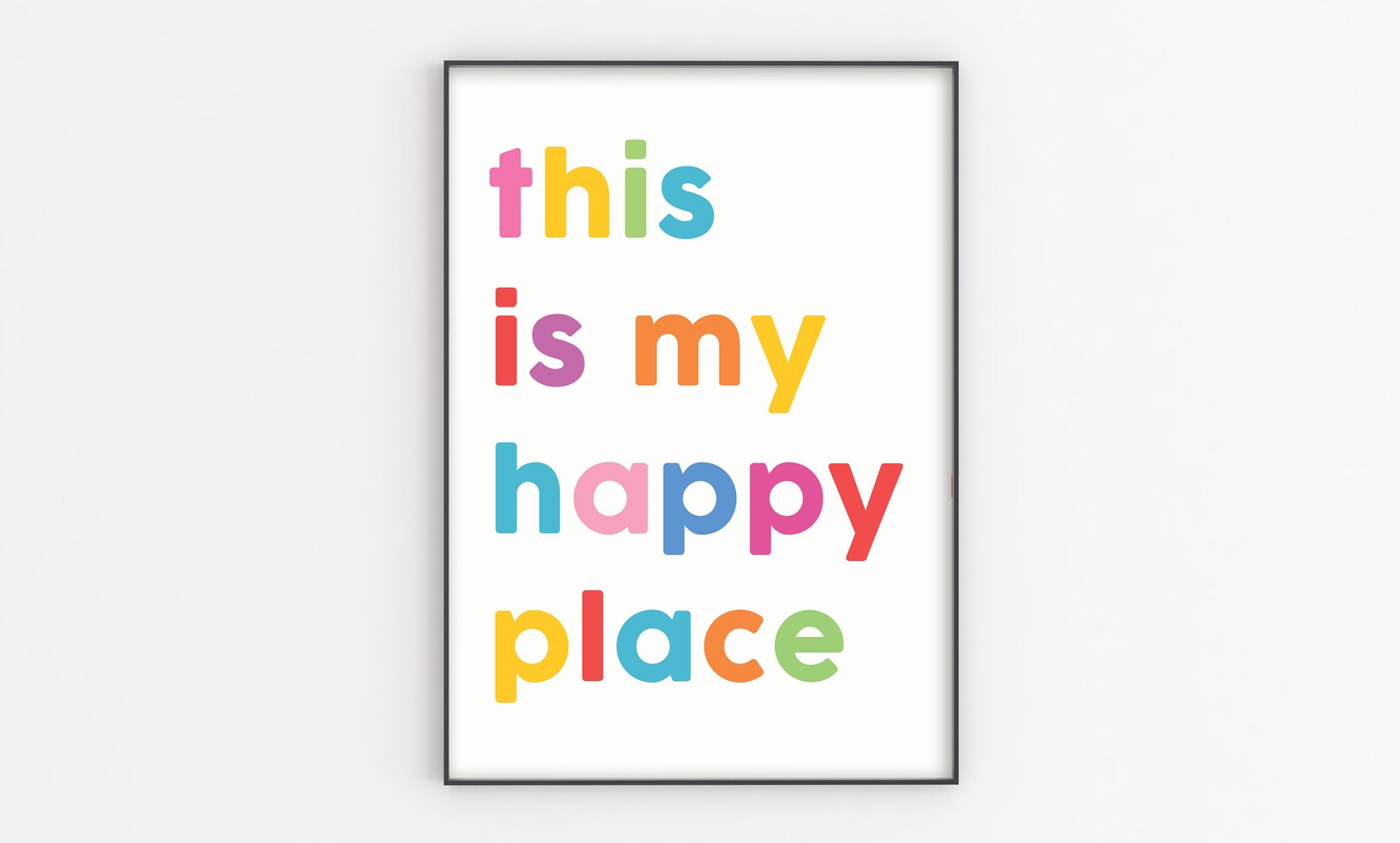 This is My Happy Place | Colourful Quote Print | A6/A5/A4/A3/A2/A1 ...