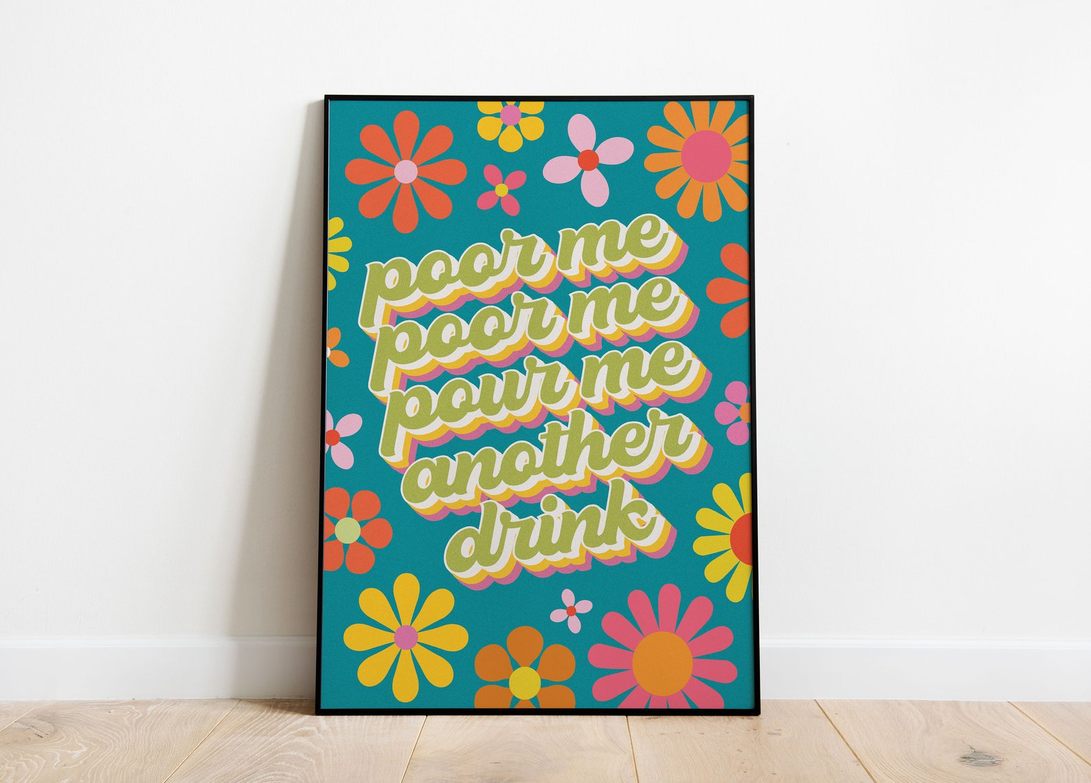 Pour Me Another Drink Colourful Retro Quote Print Etsy