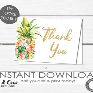 May include: A printable thank you card with a watercolor illustration of a pineapple with pink and yellow flowers. The text "Thank You" is written in gold script.