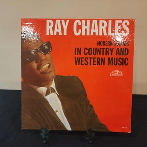 Ray Charles Modern Sounds in Country and Western Music LP, Vintage Vinyl Album