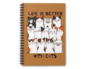 Life is Better with Cats, Spiral Notebook - Ruled Line