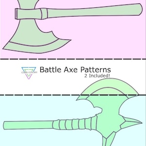 May include: Two green battle axe patterns, one with a curved blade and the other with a straight blade. The patterns are outlined in black and are on a pink and blue background. The text "Battle Axe Patterns" and "2 Included!" is at the top of the image.