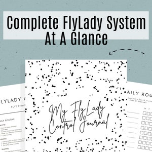 Editable FlyLady Control Journal, Complete FlyLady System at a Glance, FlyLady Cleaning Schedule, FlyLady Printable, US Letter, A4, Editable