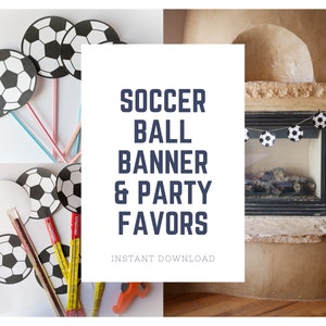Printable soccer ball banner, soccer banner, soccer ball banner, soccer birthday banner, soccer garland, Soccer party favors, Pixy Stix, PDF