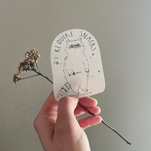 I Require Snacks Raccoon Sticker - Matte or Gloss Vinyl Finish