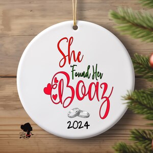 Personalized Engagement Christmas Ornament, She Found Her Boaz, Biblical Gift, Christian Keepsake, Holiday Decorations