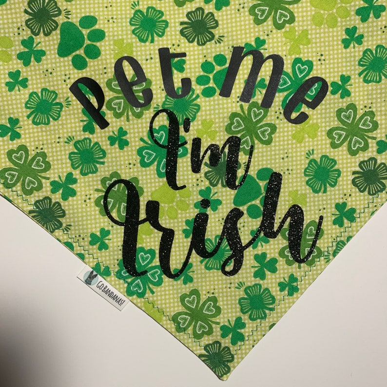 PET ME I'm Irish Bandana Personalization Vinyl image 1