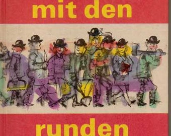 Hüttner ** The people with the round hats ***