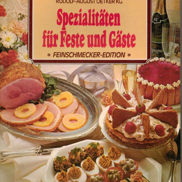 Spezialitäten für Feste und Gäste ***