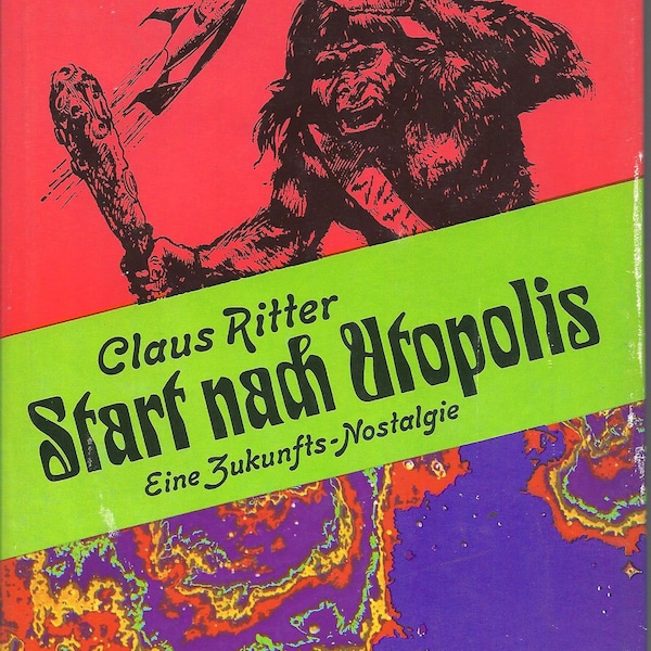 Ritter * Start nach Utopolis * Eine Zukunfts-Nosta