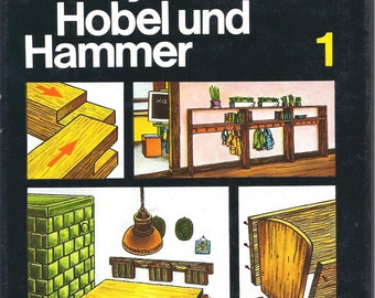Horst Holz *** Hobby mit Hobel und Hammer ** Teil 1