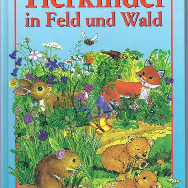 Tierkinder in Feld und Wald ***